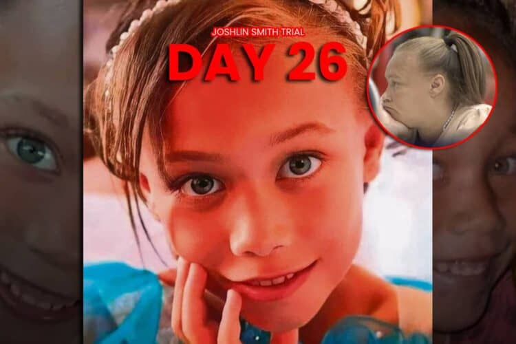 joshlin smith trial day 26