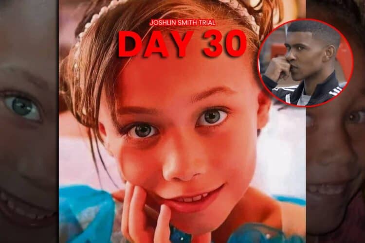 Joshlin Smith trial day 30
